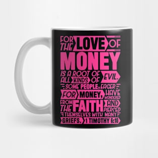 1 Timothy 6:10 Mug